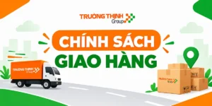Chính sách giao hàng tại Vi Tính Trường Thịnh