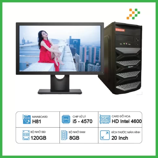 Máy Tính PC Văn Phòng H81/CPU i5-4570/RAM 8GB/SSD 120GB/20 inch
