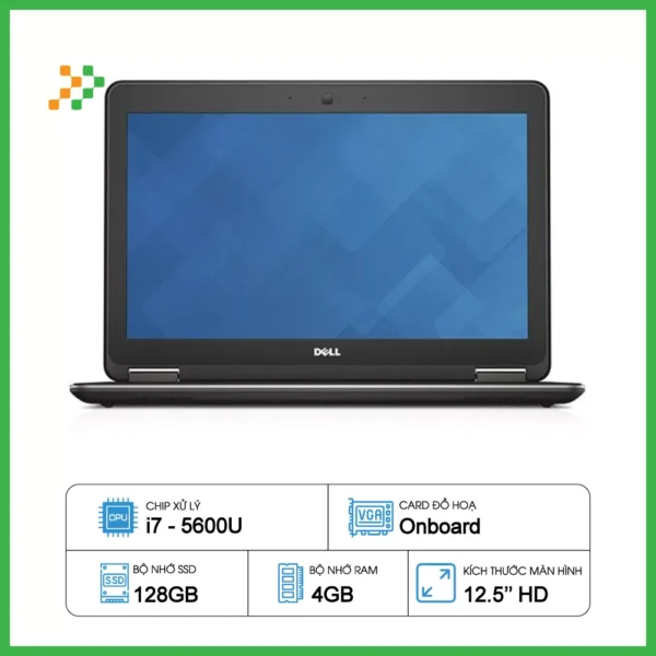 Laptop Cũ DELL latitude E7250 Intel Core i5 i7 Giá Rẻ Chính Hãng