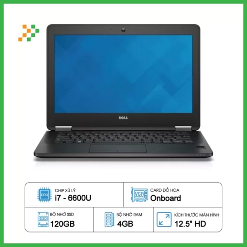 Laptop Cũ DELL latitude E5270 Intel Core i5 i7 Giá Rẻ Chính Hãng