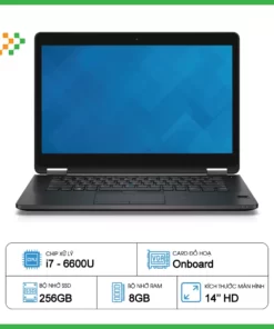Laptop Cũ DELL Latitude E7470 Intel Core I5 I7 Giá Rẻ Chính Hãng