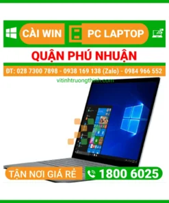 Cài Win Quận Phú Nhuận – Cài Đặt Máy Tính PC Laptop Lấy Ngay