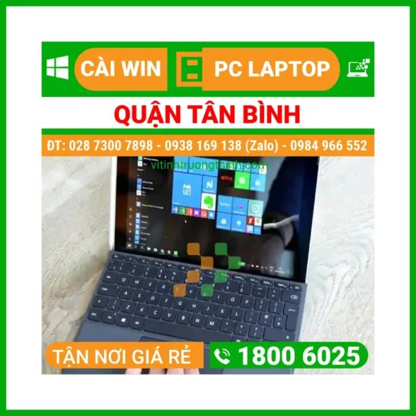 Cài Win Quận Tân Bình – Cài Đặt Máy Tính PC Laptop Lấy Ngay