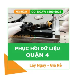Phục Hồi Dữ Liệu Quận 4 – Cứu Dữ Liệu Lấy Ngay
