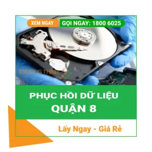 Phục Hồi Dữ Liệu Quận 8 – Cứu Dữ Liệu Lấy Ngay