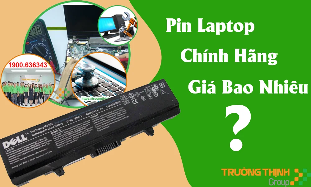 Thay Pin Laptop Chính Hãng - Vi Tính Trường Thịnh Thay Pin Laptop Chính Hãng - Vi Tính Trường Thịnh