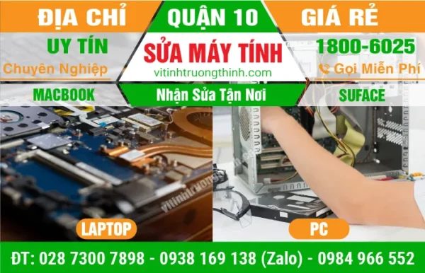 Sửa máy tính khu vực Quận 10