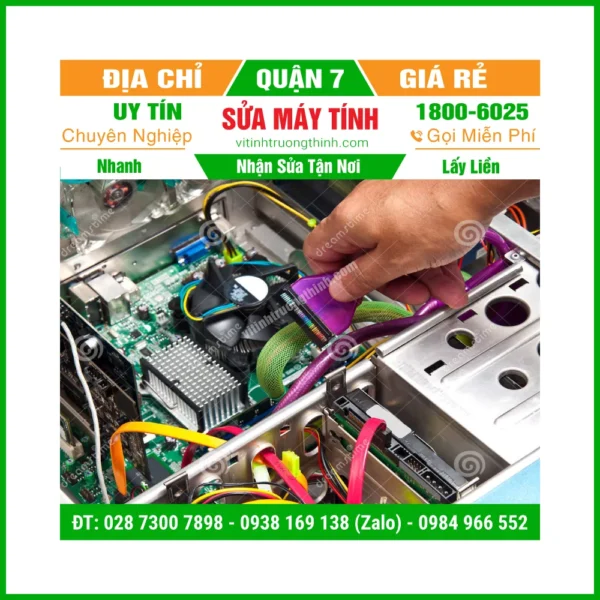 Sửa Máy Tính Quận 7: Địa Chỉ Sửa Nhanh Lấy Liền