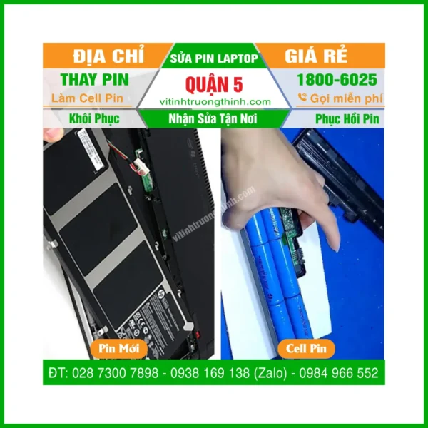 Thay Thế Sửa Chữa Làm Cell Pin Laptop Quận 5