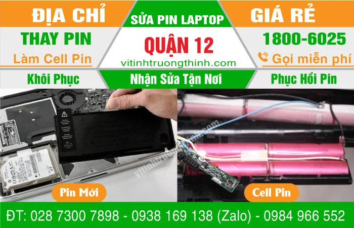 【 Địa Chỉ 】Thay Thế Sửa Chữa Làm Cell Pin Laptop Quận 12