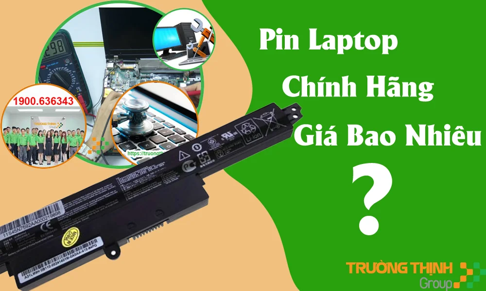 Pin Laptop Chính Hãng Quận Bình Tân - Vi Tính Trường Thịnh 