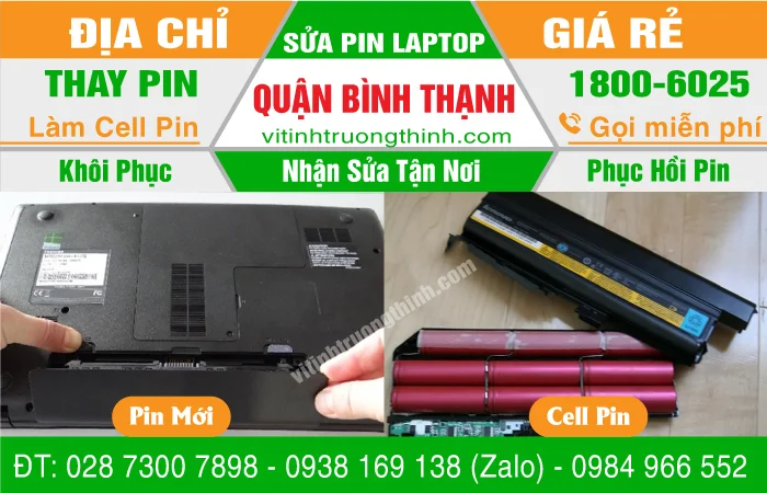 【 Địa Chỉ 】Thay Thế Sửa Chữa Làm Cell Pin Laptop Quận Bình Thạnh