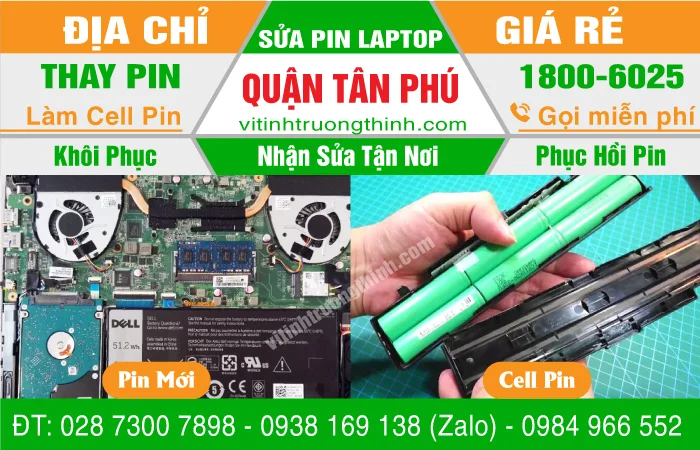 【 Địa Chỉ 】Thay Thế Sửa Chữa Làm Cell Pin Laptop Quận Tân Phú