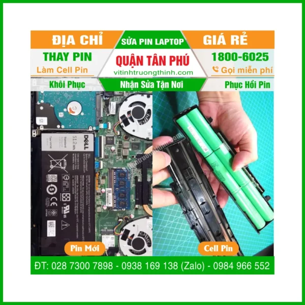 Thay Thế Sửa Chữa Làm Cell Pin Laptop Quận Tân Phú