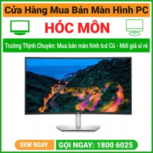 Cửa Hàng Bán Màn Hình Máy Tính LCD PC Huyện Hóc Môn