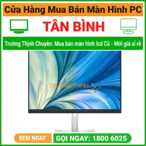 Cửa Hàng Bán Màn Hình Máy Tính LCD PC Quận Tân Bình