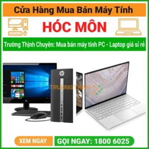 Cửa hàng mua bán máy tính pc laptop huyện hóc môn
