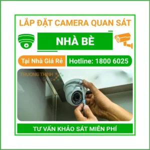 Lắp Đặt Camera Quan Sát Huyện Nhà Bè Thi Công Nhanh Chuyên Nghiệp