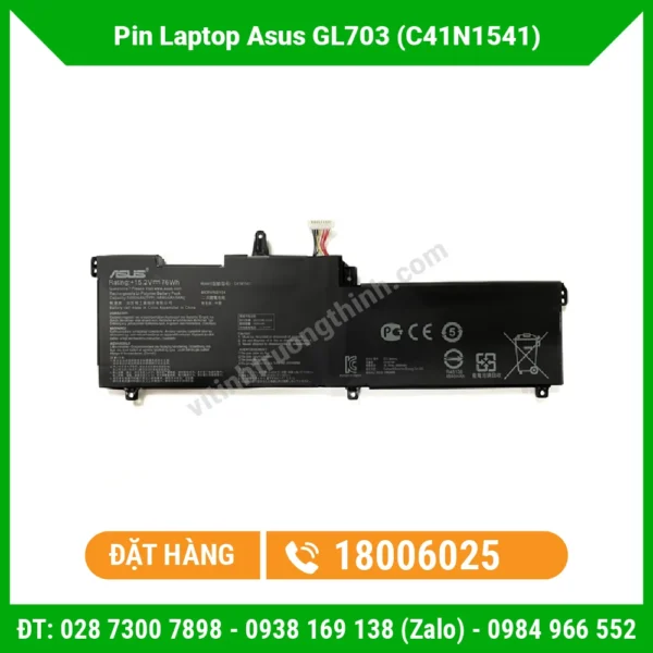 Pin Laptop Asus GL703 (C41N1541)