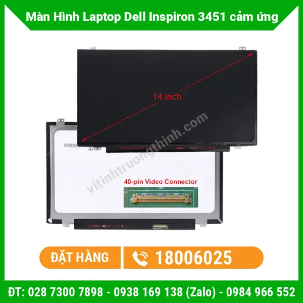 Màn Hình Laptop Dell Inspiron 3451 cảm ứng