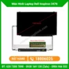 Màn Hình Laptop Dell Inspiron 3476