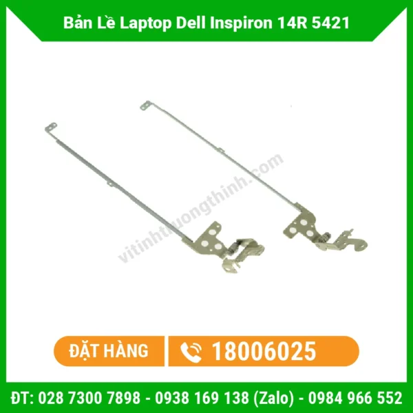 Thay Bản Lề Laptop Dell Inspiron 14R 5421