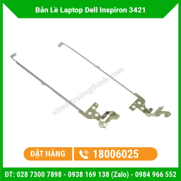 Thay Bản Lề Laptop Dell Inspiron 3421