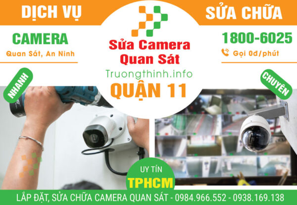 Sửa Chữa Camera Quan Sát Quận 11