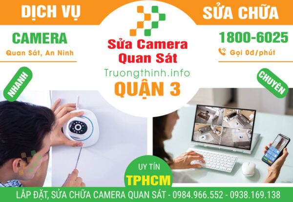 Sửa Chữa Camera Quan Sát Quận 3