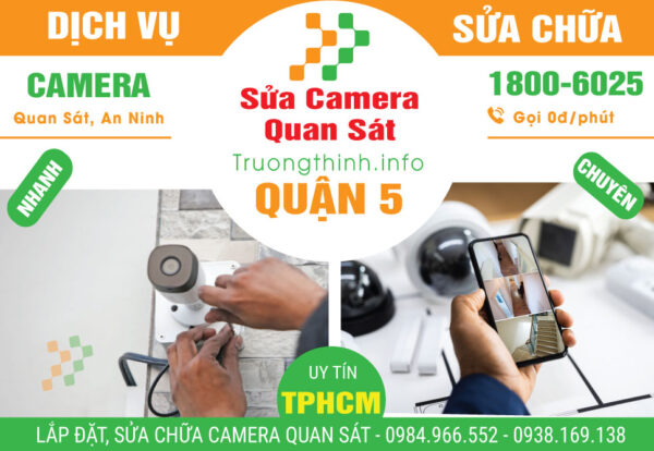 Sửa Chữa Camera Quan Sát Quận 5