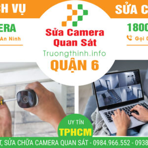 Sửa Chữa Camera Quan Sát Quận 6