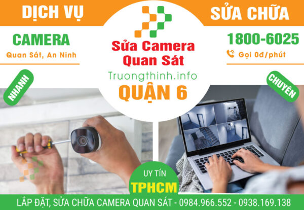 Sửa Chữa Camera Quan Sát Quận 6