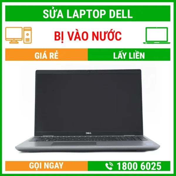 Sửa Laptop Dell Bị Vào Nước - Địa Chỉ Sửa Laptop Lấy Liền Uy Tín Giá Rẻ