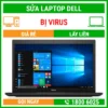 Sửa Laptop Dell Bị Virus - Địa Chỉ Sửa Laptop Lấy Liền Uy Tín Giá Rẻ