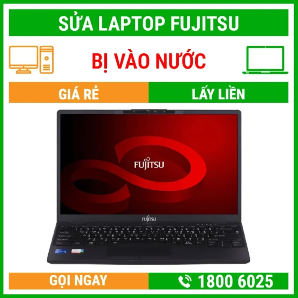 Sửa Laptop Fujitsu Bị Vào Nước - Địa Chỉ Sửa Laptop Lấy Liền Uy Tín Giá Rẻ