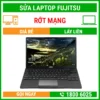 Sửa Laptop Fujitsu Rớt Mạng - Địa Chỉ Sửa Laptop Lấy Liền Uy Tín Giá Rẻ