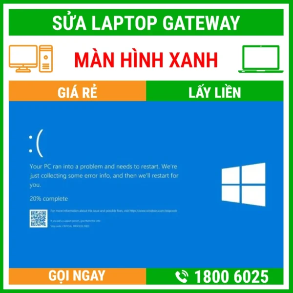 Sửa Laptop Gateway Bị Màn Hình Xanh - Địa Chỉ Sửa Laptop Lấy Liền Uy Tín Giá Rẻ