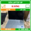 Sửa Laptop HP Bị Đứng - Địa Chỉ Sửa Laptop Lấy Liền Uy Tín Giá Rẻ