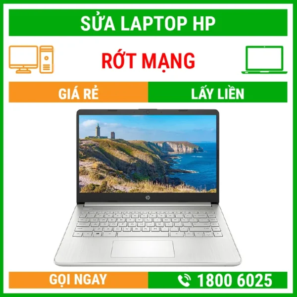 Sửa Laptop HP Rớt Mạng - Địa Chỉ Sửa Laptop Lấy Liền Uy Tín Giá Rẻ