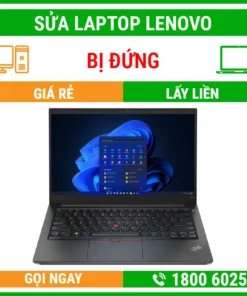 Sửa Laptop Lenovo Bị Đứng - Địa Chỉ Sửa Laptop Lấy Liền Uy Tín Giá Rẻ