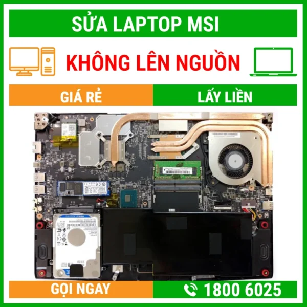 Sửa Laptop MSI Không Lên Nguồn - Địa Chỉ Sửa Laptop Lấy Liền Uy Tín Giá Rẻ