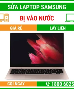 Sửa Laptop Samsung Bị Vào Nước - Địa Chỉ Sửa Laptop Lấy Liền Uy Tín Giá Rẻ