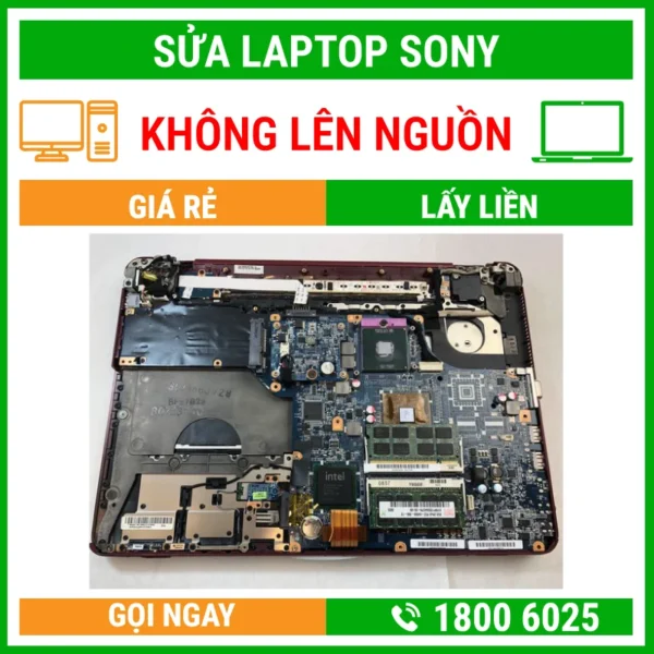 Sửa Laptop Sony Không Lên Nguồn - Địa Chỉ Sửa Laptop Lấy Liền Uy Tín Giá Rẻ