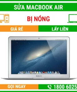 Sửa Macbook Air Bị Nóng - Địa Chỉ Sửa Laptop Lấy Liền Uy Tín Giá Rẻ