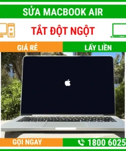 Sửa Macbook Air Bị Tắt Đột Ngột – Địa Chỉ Sửa Laptop Lấy Liền Uy Tín Giá Rẻ