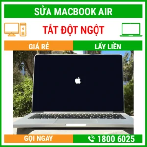 Sửa Macbook Air Bị Tắt Đột Ngột - Địa Chỉ Sửa Laptop Lấy Liền Uy Tín Giá Rẻ