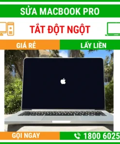 Sửa Macbook Pro Bị Tắt Đột Ngột – Địa Chỉ Sửa Laptop Lấy Liền Uy Tín Giá Rẻ