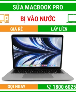 Sửa Macbook Pro Bị Vào Nước - Địa Chỉ Sửa Laptop Lấy Liền Uy Tín Giá Rẻ