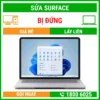 Sửa Surface Bị Đứng - Địa Chỉ Sửa Laptop Lấy Liền Uy Tín Giá Rẻ