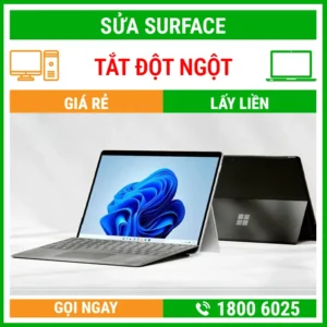 Sửa Surface Bị Tắt Đột Ngột - Địa Chỉ Sửa Laptop Lấy Liền Uy Tín Giá Rẻ